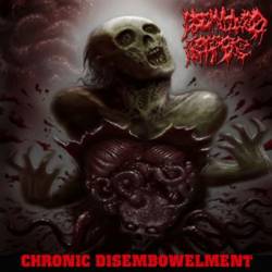 Disembowled Corpse : Chronic Disembowelment